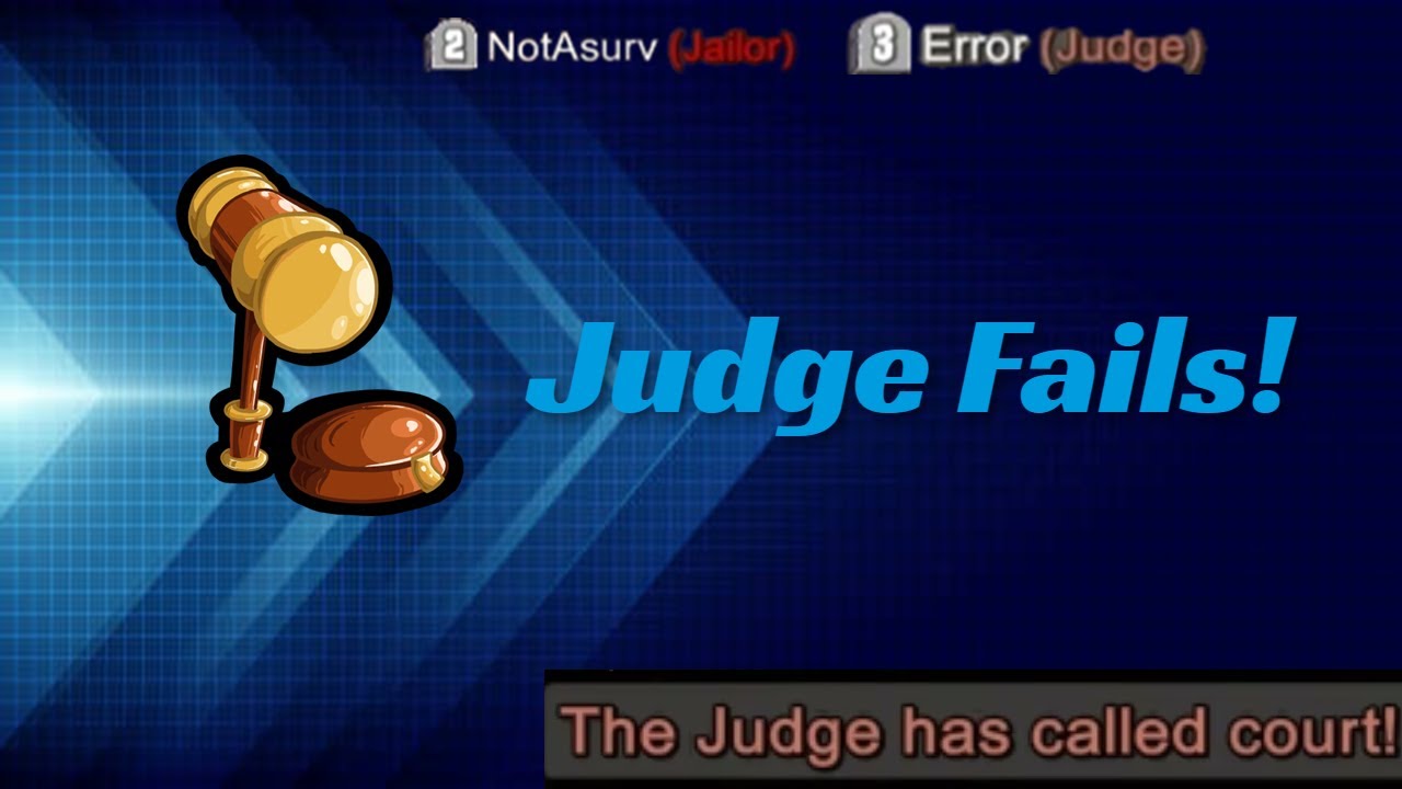 A Town Of Salem Judge Fail Compilation | Modded Town Of Salem