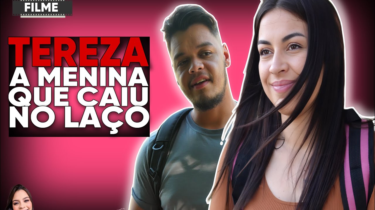 Tereza a menina crente que caiu no laço - Filme
