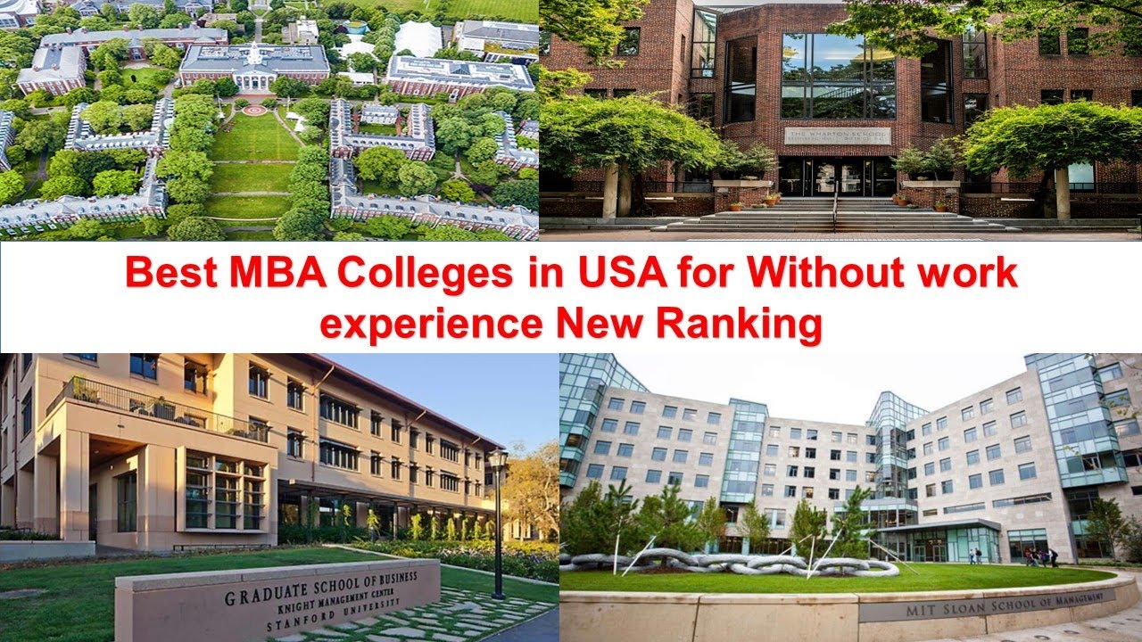 BEST MBA COLLEGES IN USA FOR WITHOUT WORK EXPERIENCE NEW RANKING