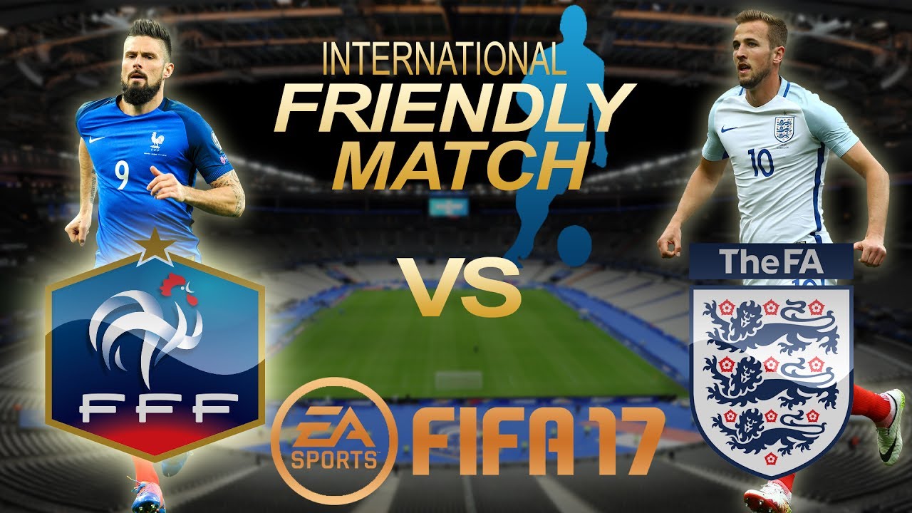 FIFA 17 | France vs England | International Friendly 2017 | PS4 Full Gameplay [1080p 60fps]