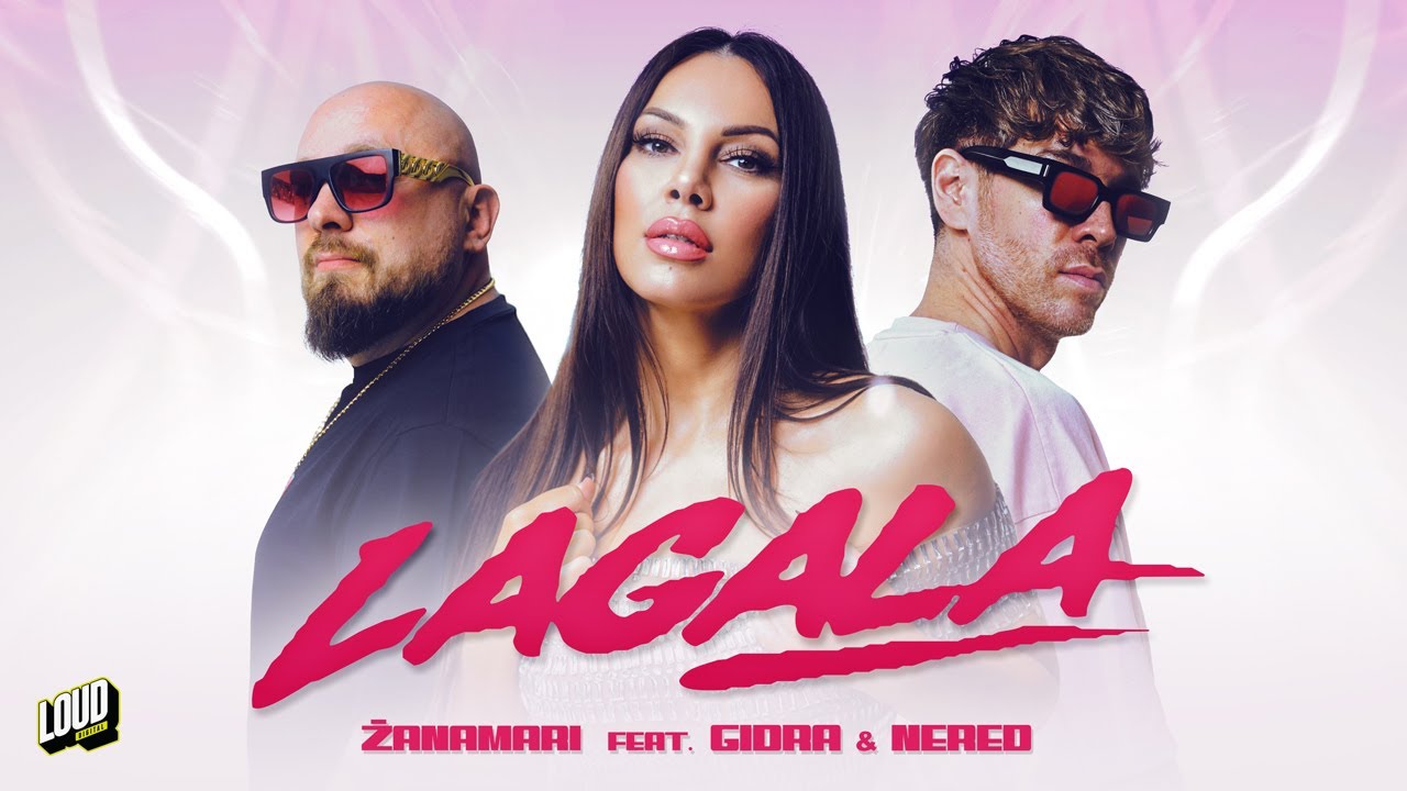 ŽANAMARI feat. GIDRA X NERED * LAGALA *