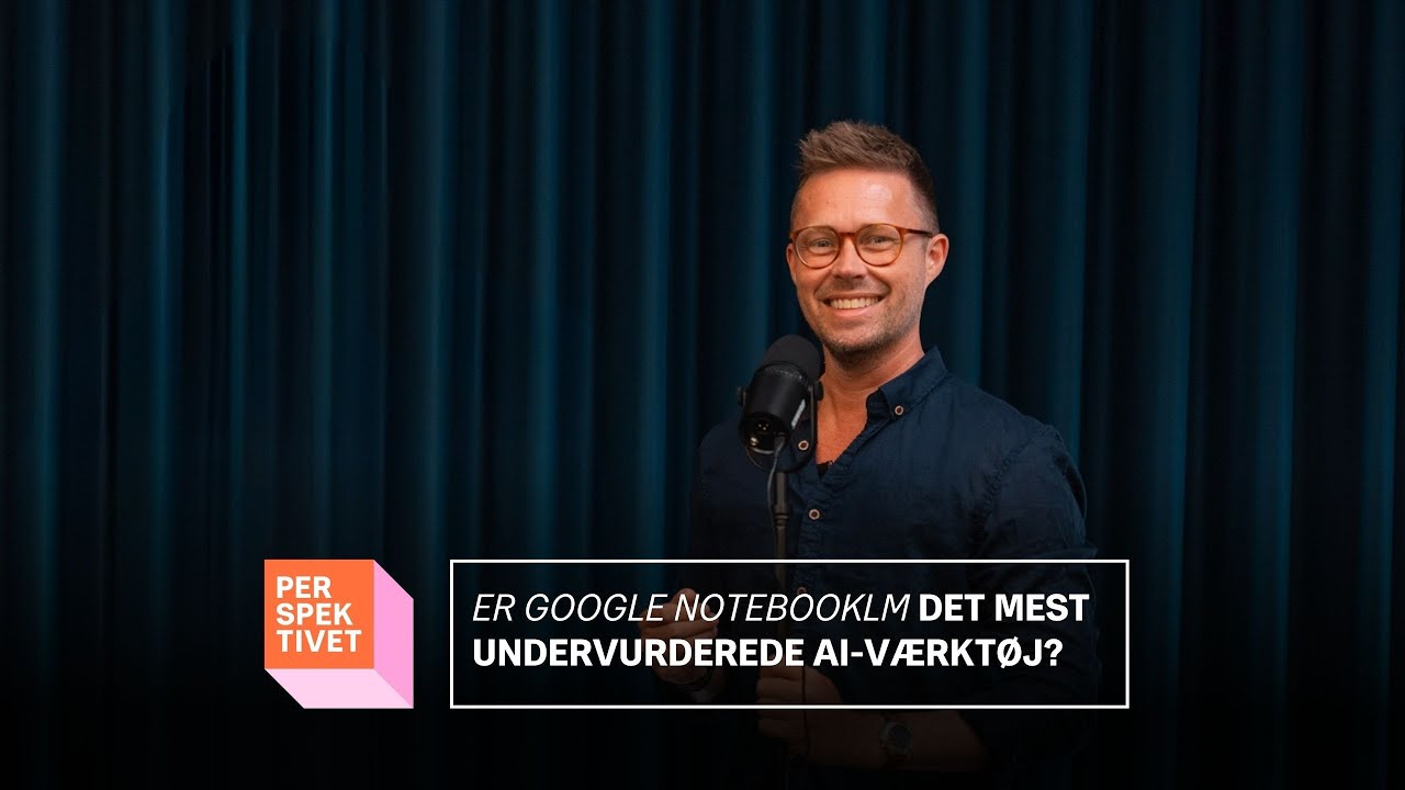 Er Google NotebookLM det mest undervurderede AI-værktøj? Ep. 33, 11. feb 2026