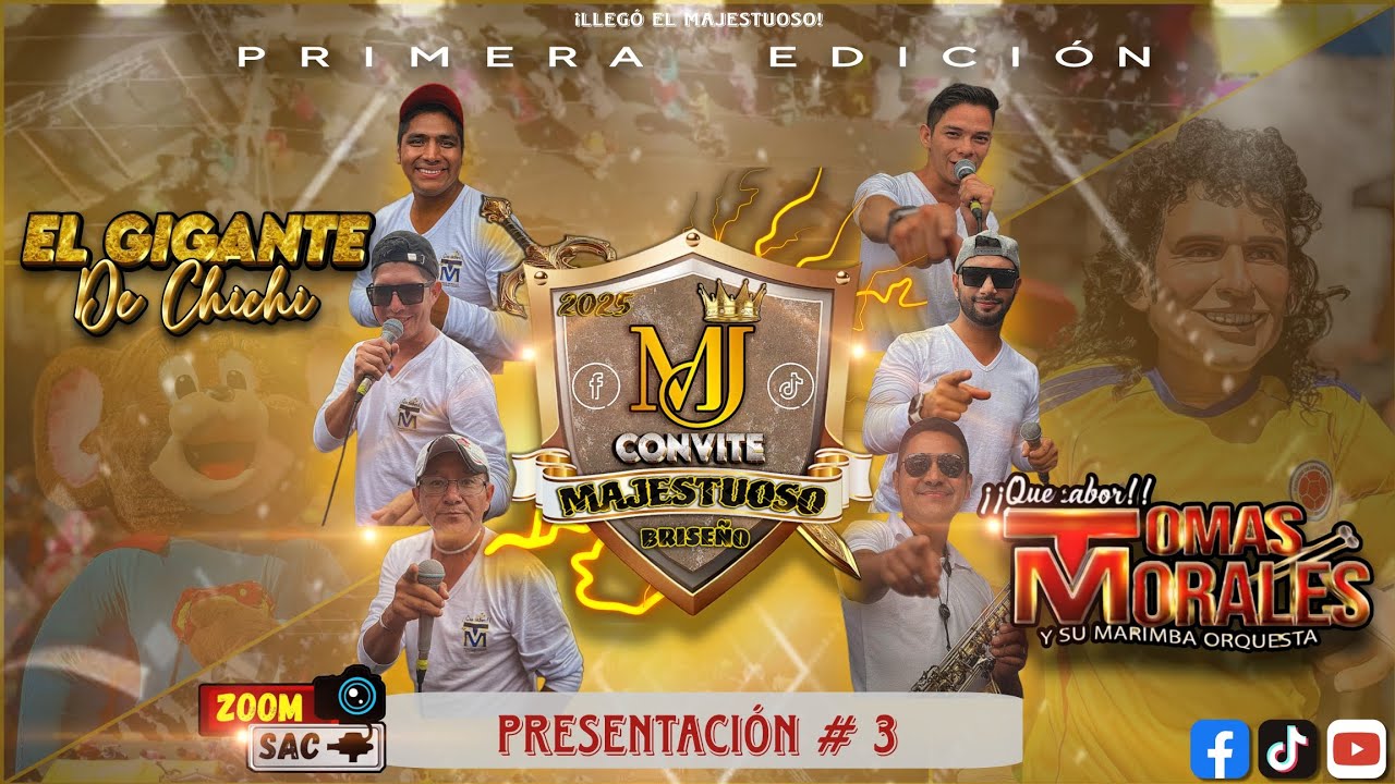 CONVITE MAJESTUOSO BRISEÑO - Primera Edición 2025 Presentación #3 Música - Tomás Morales 
