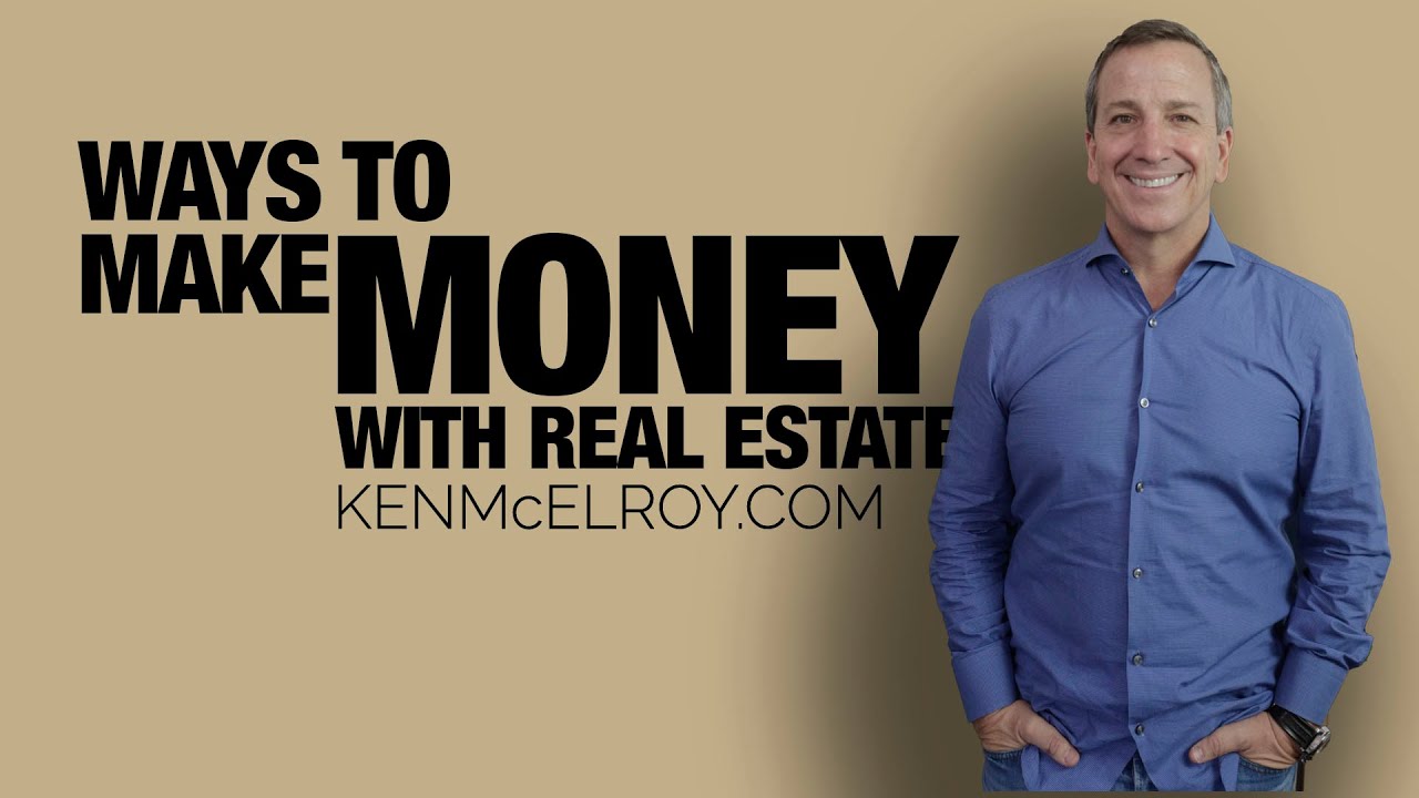 The 3 Ways to Make Money from Real Estate