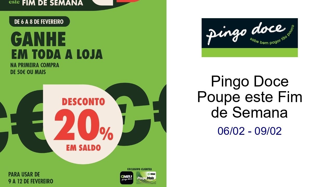 Pingo Doce Poupe este Fim de Semana 06/02 - 09/02