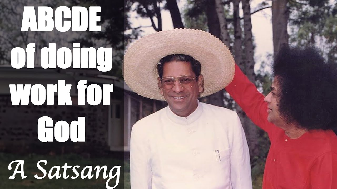 How To Do Everything To Please God | Prof Anil Kumar Experiences | Sathya Sai Baba Podcast | Satsang