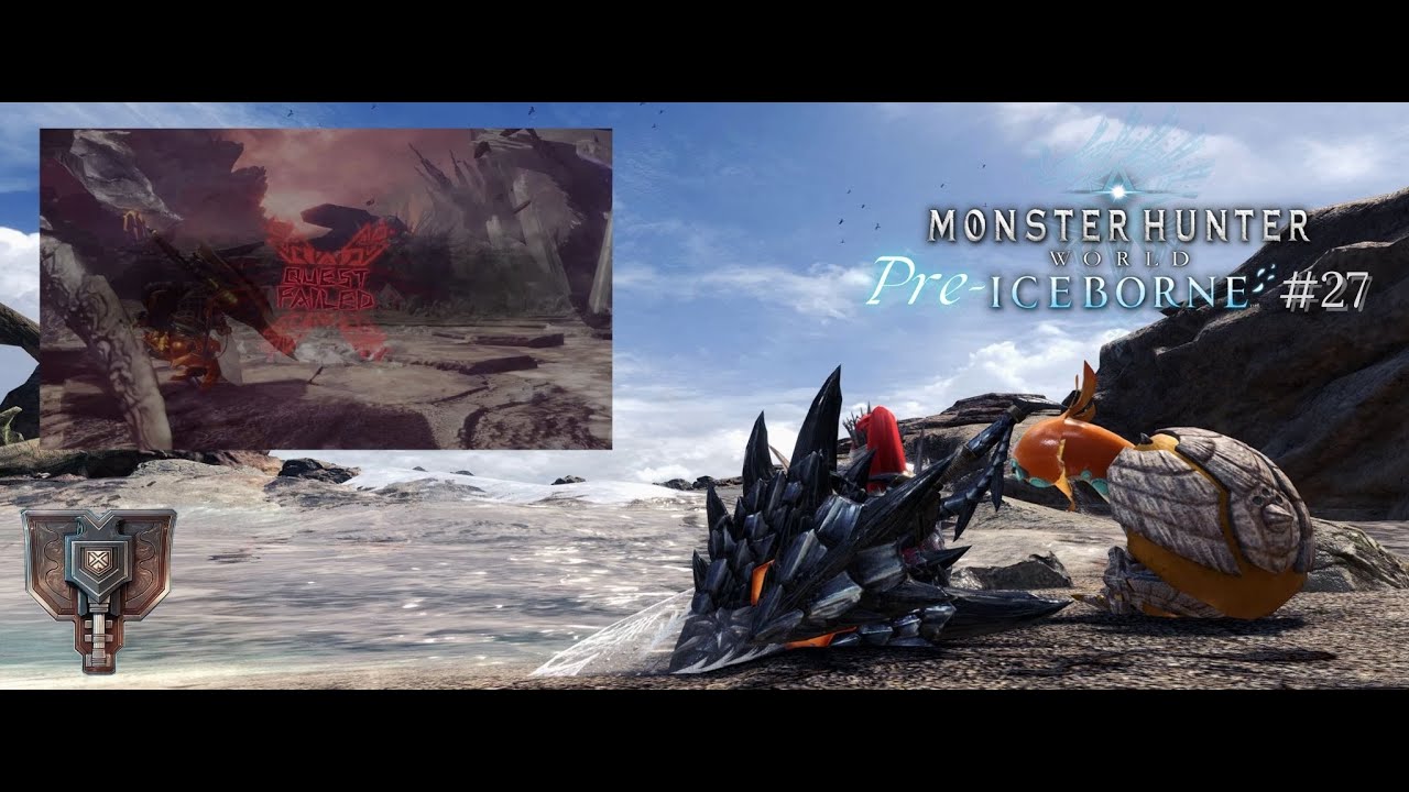 The World Before: MHW Pre-Iceborne #27
