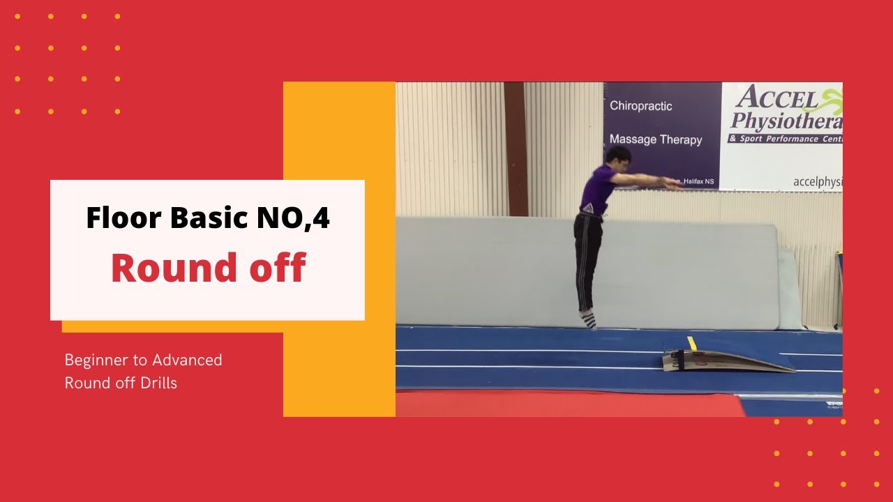 Floor Basic No,4  Beginner to Advanced Round off Drills