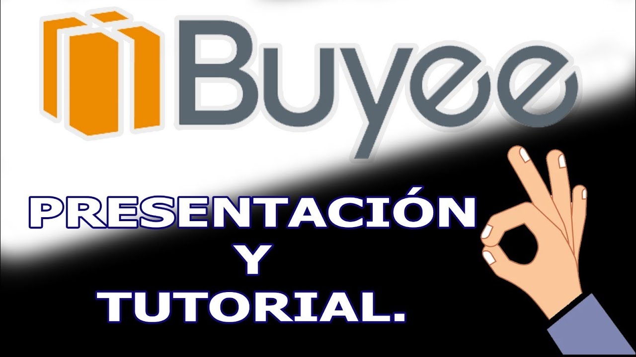 PRESENTACIÓN BUYEE COMO PATROCINADOR Y TUTORIAL BÁSICO