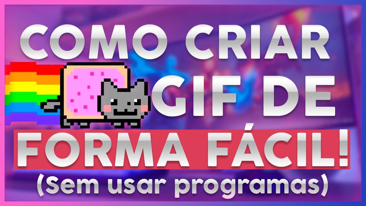 Como criar Gif Animado SEM USAR PROGRAMAS! | M&eacute;todo f&aacute;cil e r&aacute;pido! | Tutorial Completo 2022!