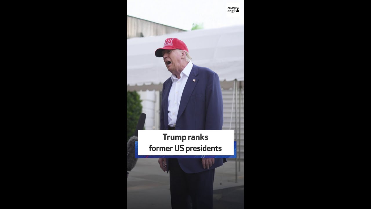Trump ranks former US presidents