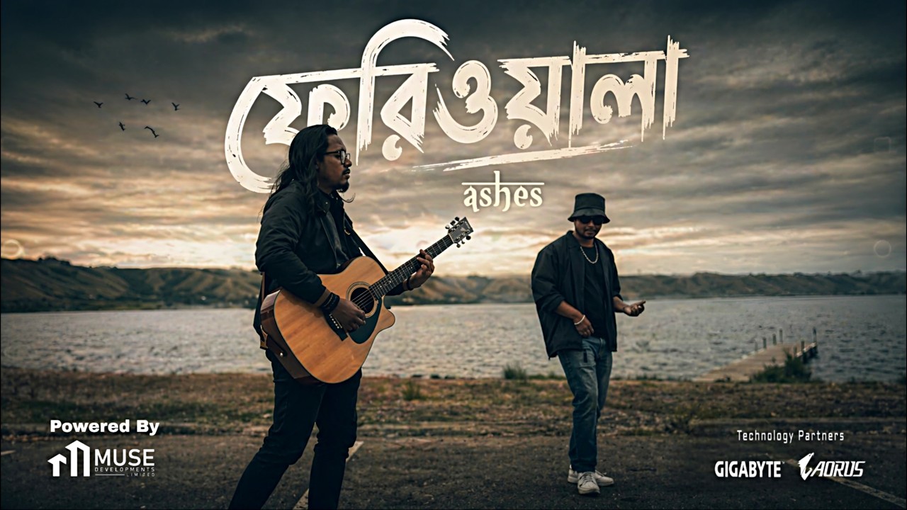 Feriwala ( ফেরিওয়ালা ) -  Ashes |  Official Music Video