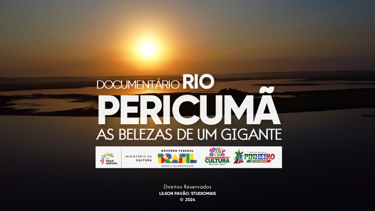 Document&aacute;rio Rio Pericum&atilde; as Belezas de Um Gigante