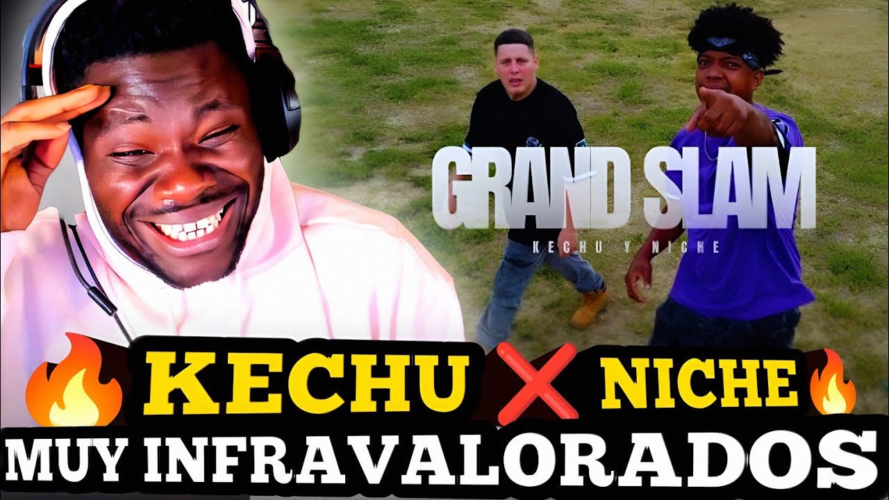 🔥 El flow de Kechu y Niche en “Grand Slam” está durísimo 💥 | Reacción
