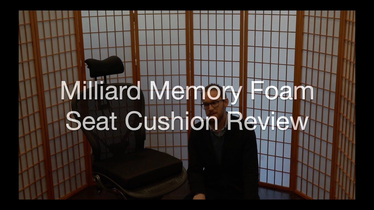 Milliard Memory Foam Seat Cushion Review (on Aeron)