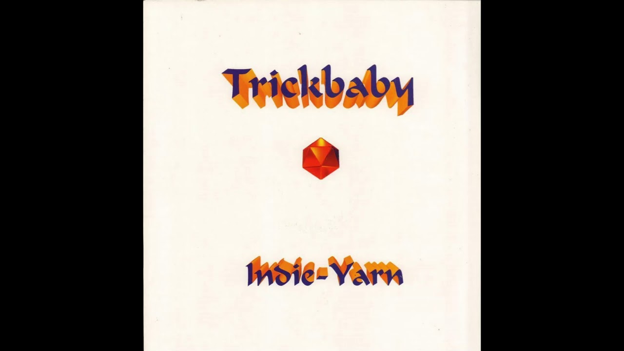 Trickbaby - Indie-Yarn [Original]