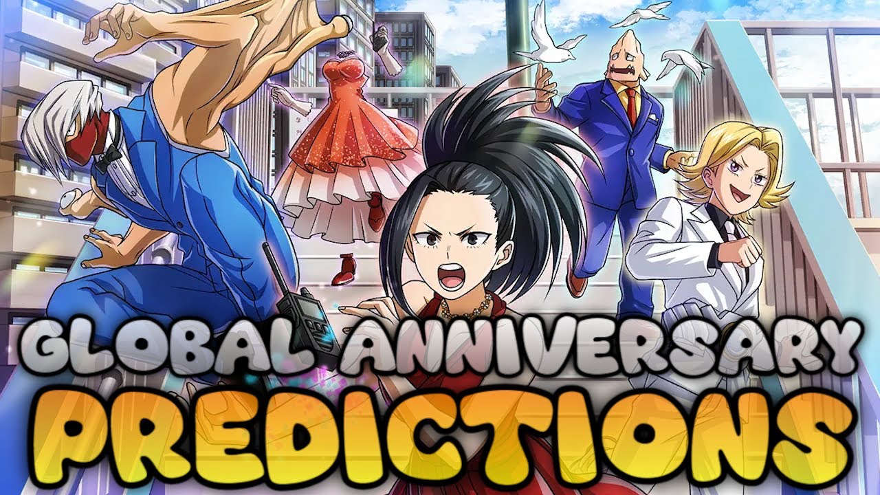 GLOBAL 2 YEAR ANNIVERSARY PREDICTIONS!!! | My Hero Ultra Impact