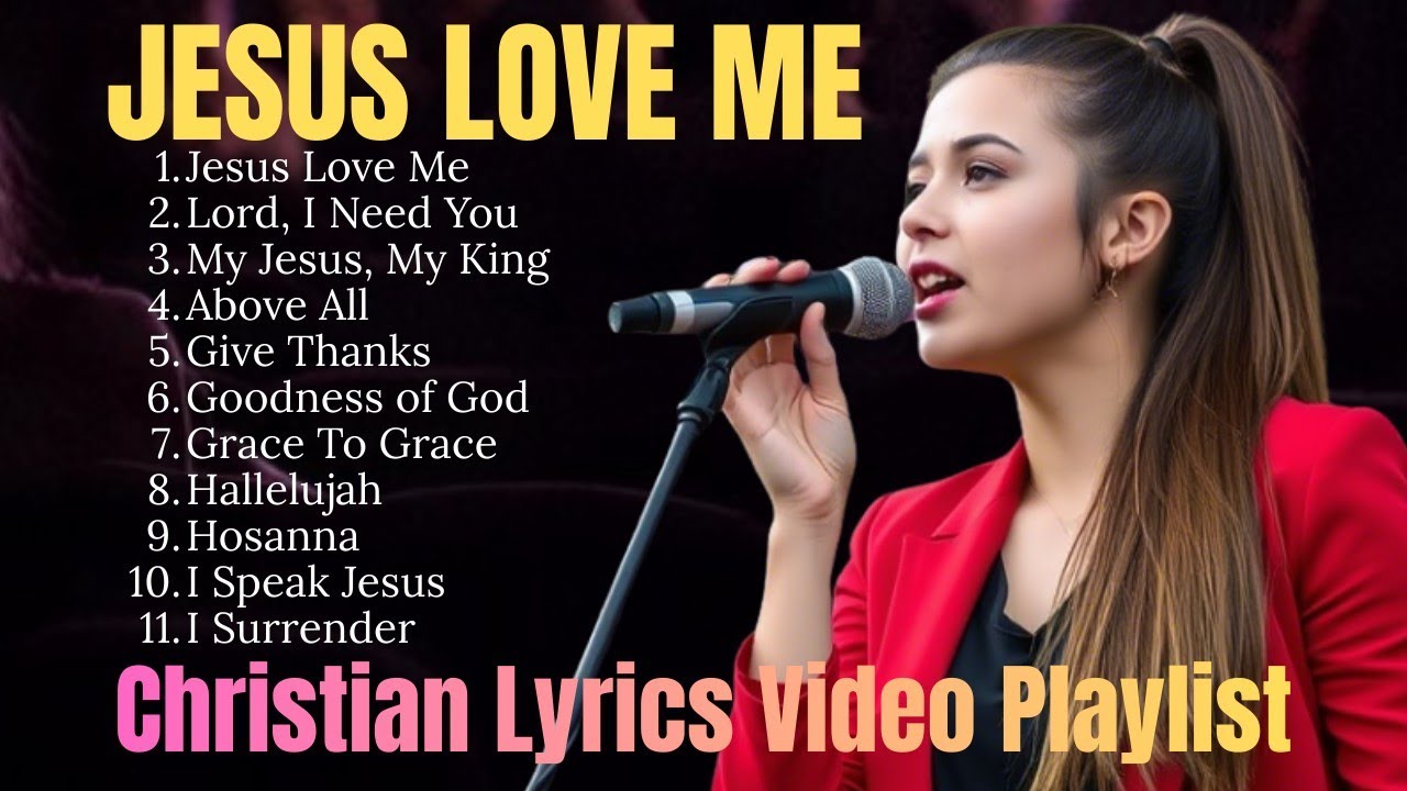 Jesus Love Me | Modern Worship Song | Praise & Worship Music #gospelmusic #music #lyrics