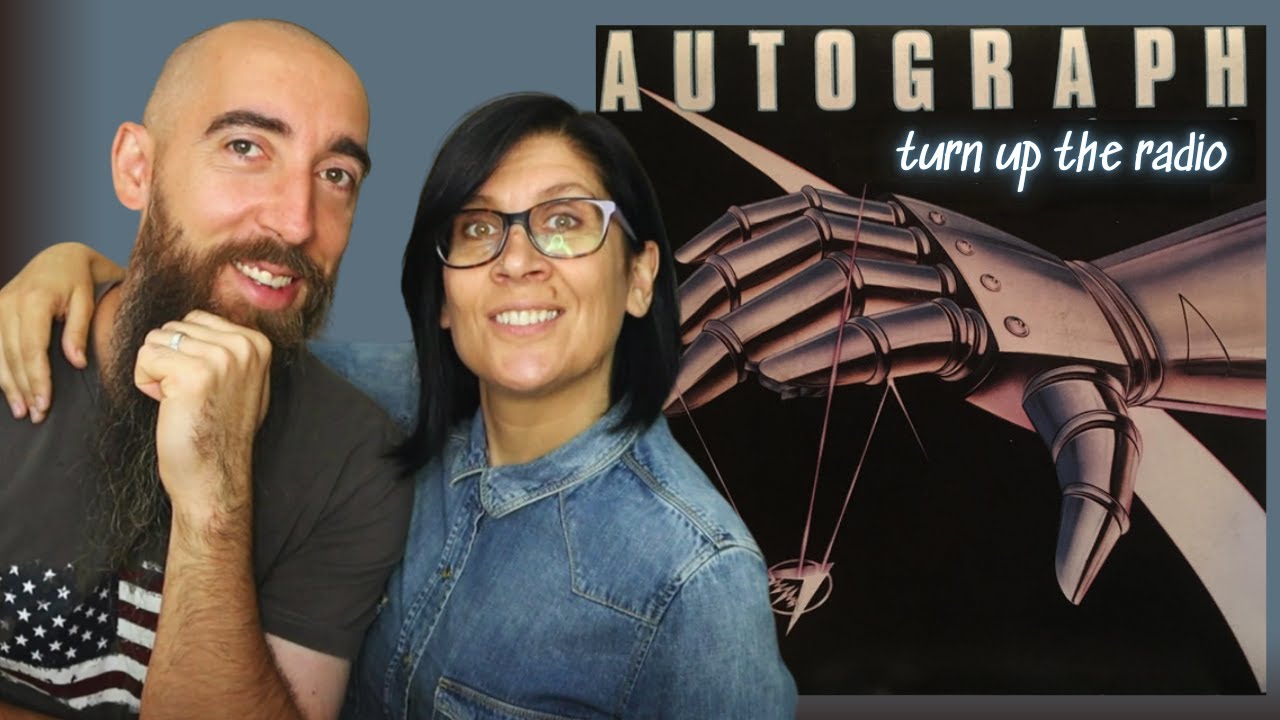 Autograph - Turn up the Radio (REACTION) with my wife