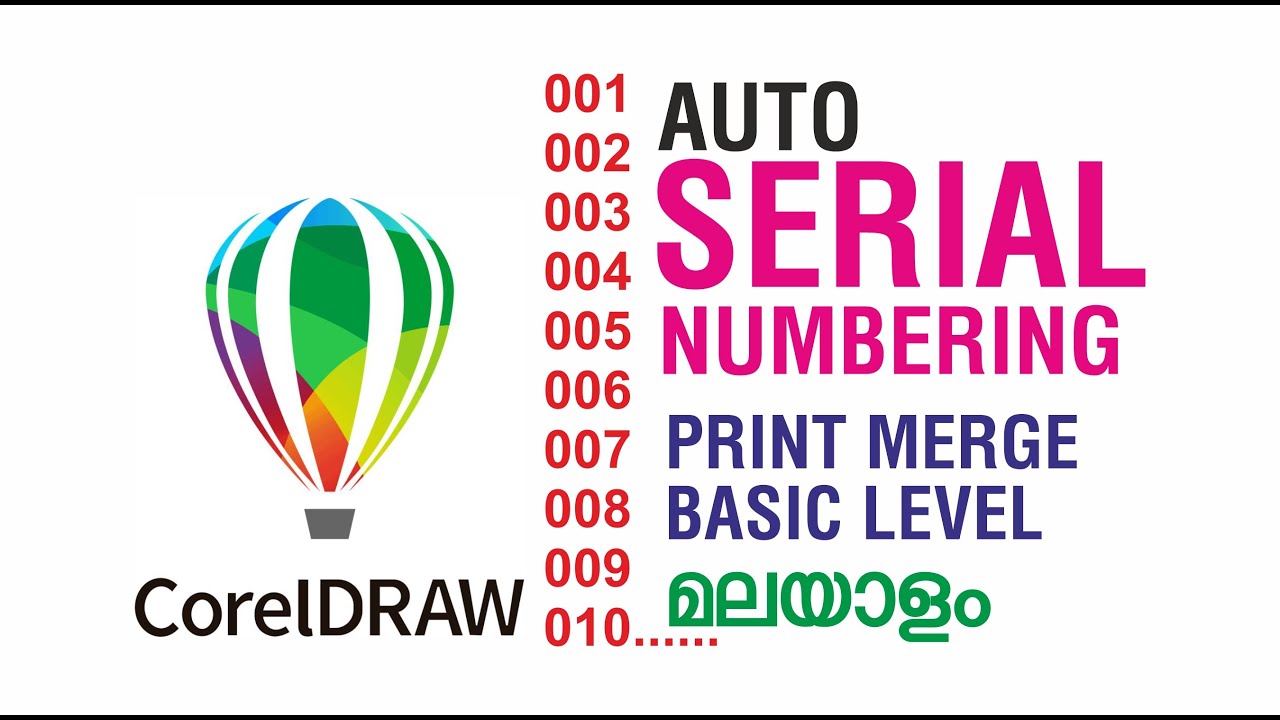 Print merge Malayalam Part 1 Basic Level  | Auto Serial Numbering in CorelDraw
