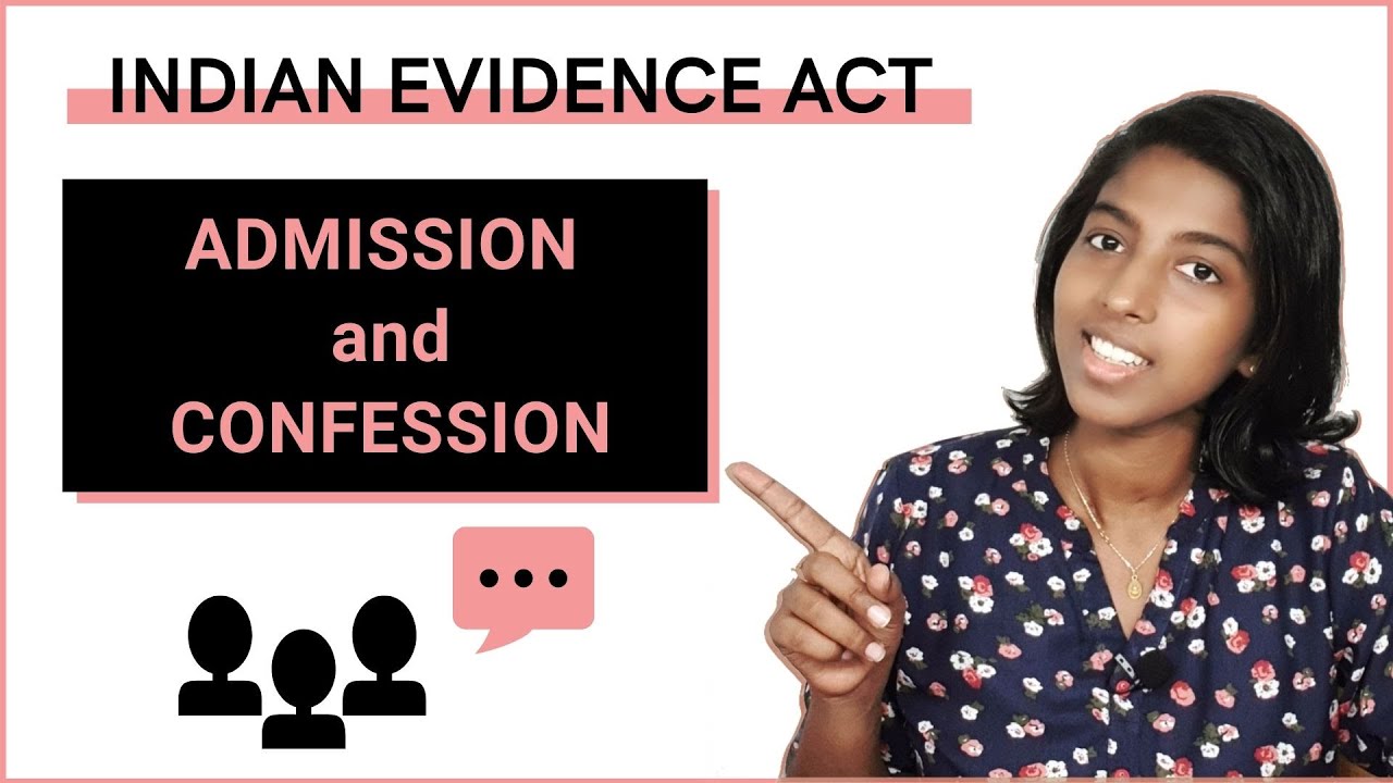 Admission and Confession | IEA
