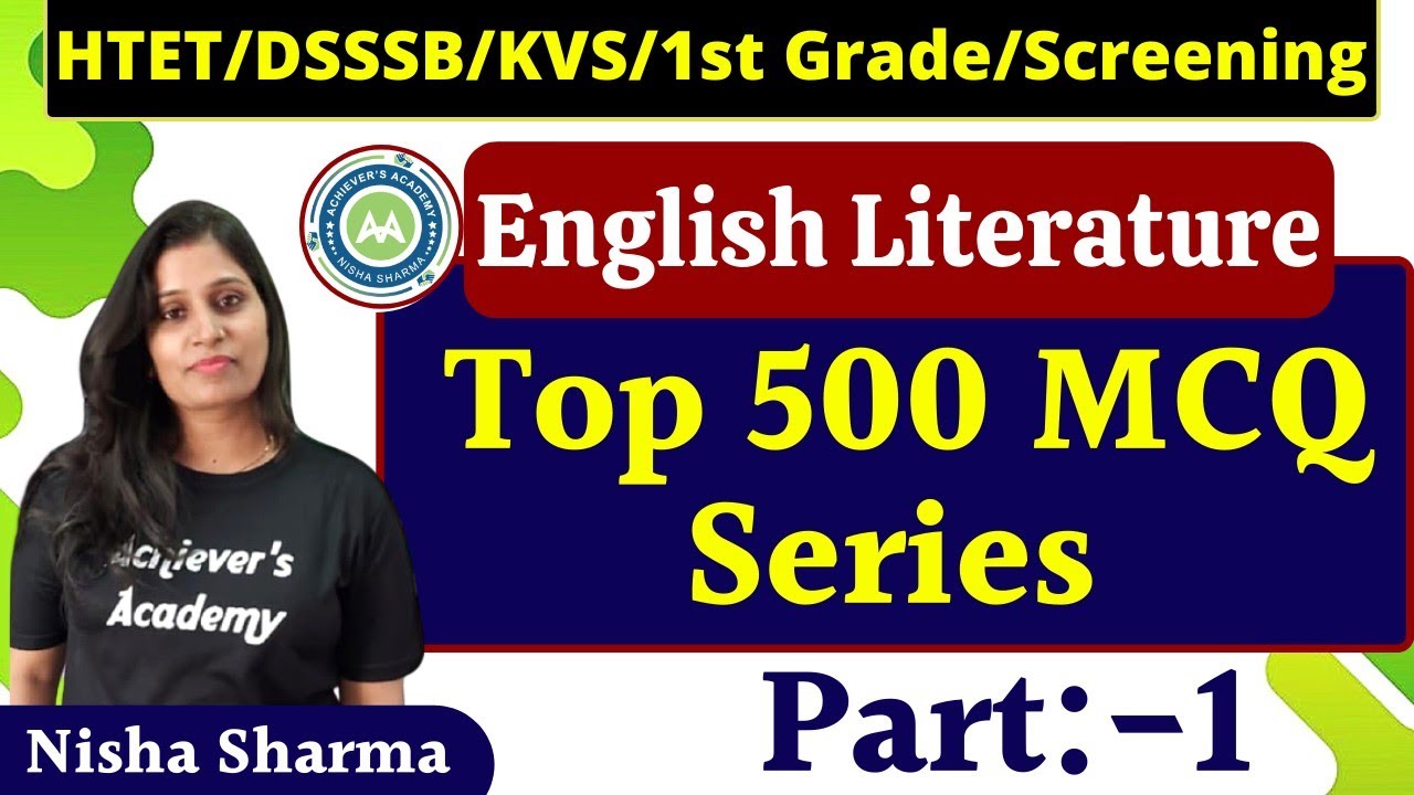 ENGLISH LITERATURE TOP 100 MCQ MOST IMP FOR  SCREENING DSSB KVS / HTET/DSSB EXAM BY NISHA SHARMA