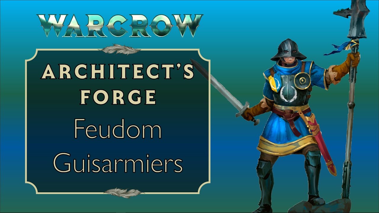 Warcrow - The Architect's Forge: Feudom Guisarmiers