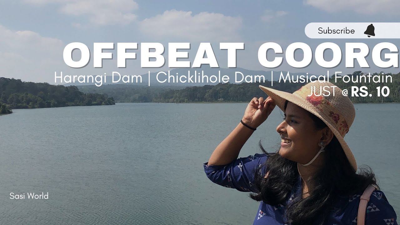Offbeat places near Coorg | Harangi Dam | Chicklihole Reservoir | Musical Fountain | Kushal Nagar
