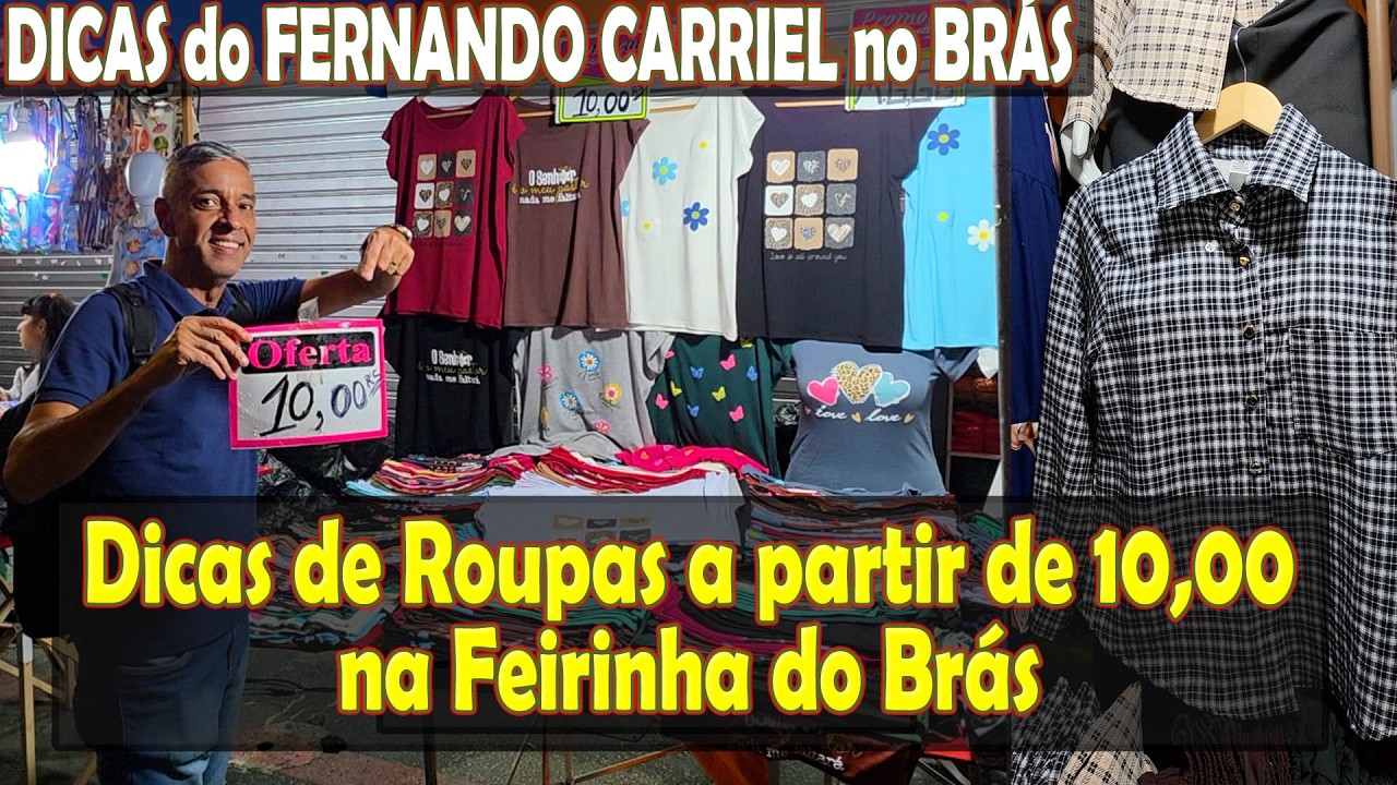 Dicas de Roupas, 10,00 na Feirinha do Br&aacute;s