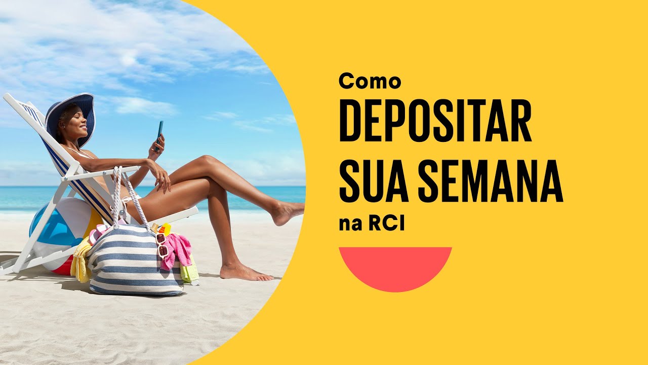 Deposite suas semanas e descubra o poder do intercâmbio RCI