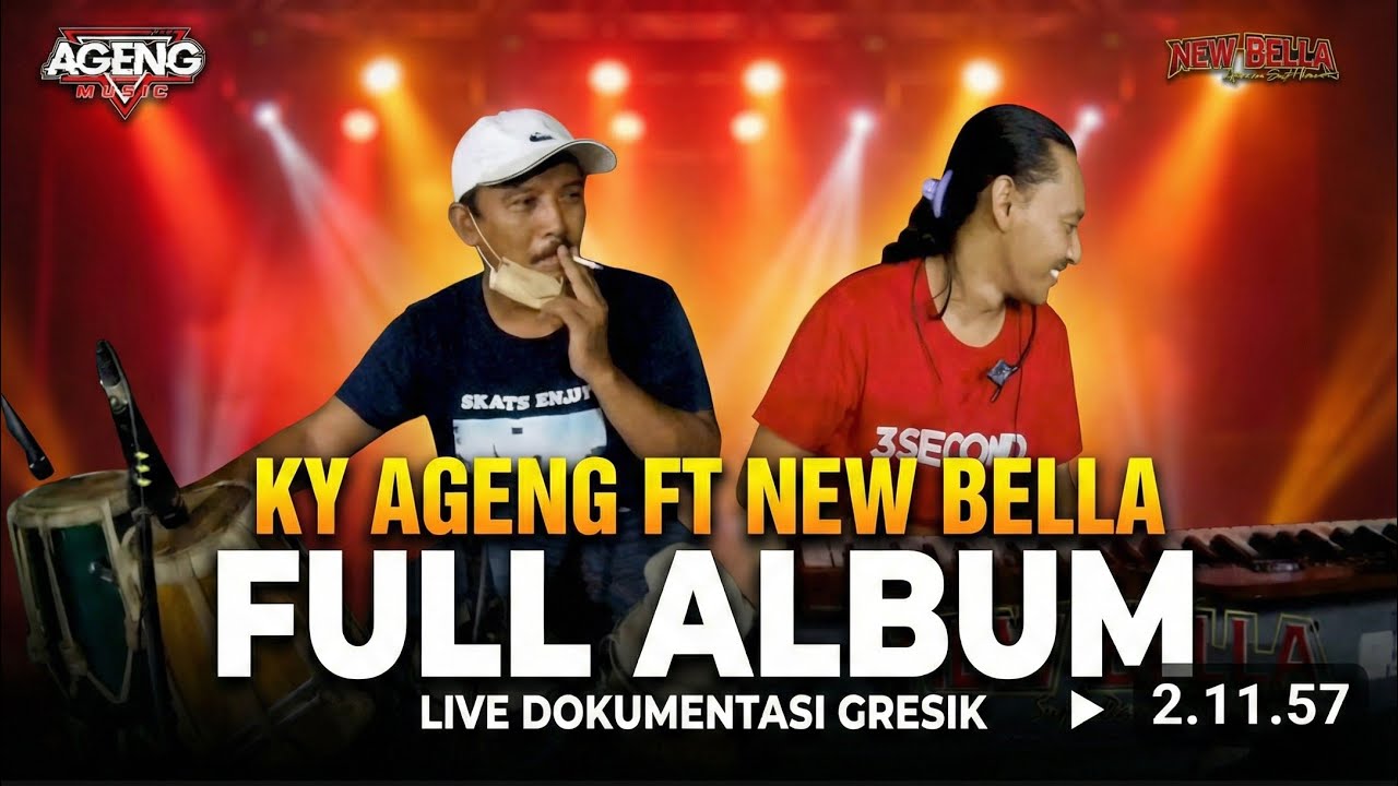 Ky AGENG  ft New BELLA Full Album - Dokumentasi Zian dan Devana di GRESIK