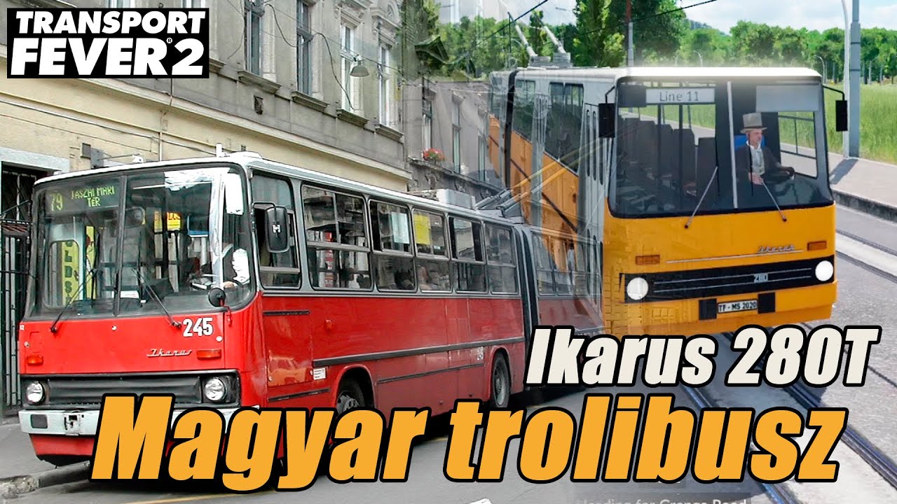 Ikarus 280T trolibusz mod felülvizsgálata Transport Fever 2