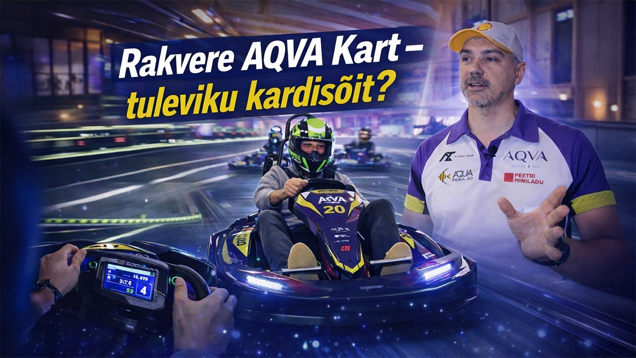 Rakvere AQVA Kart – tuleviku kardisõit?