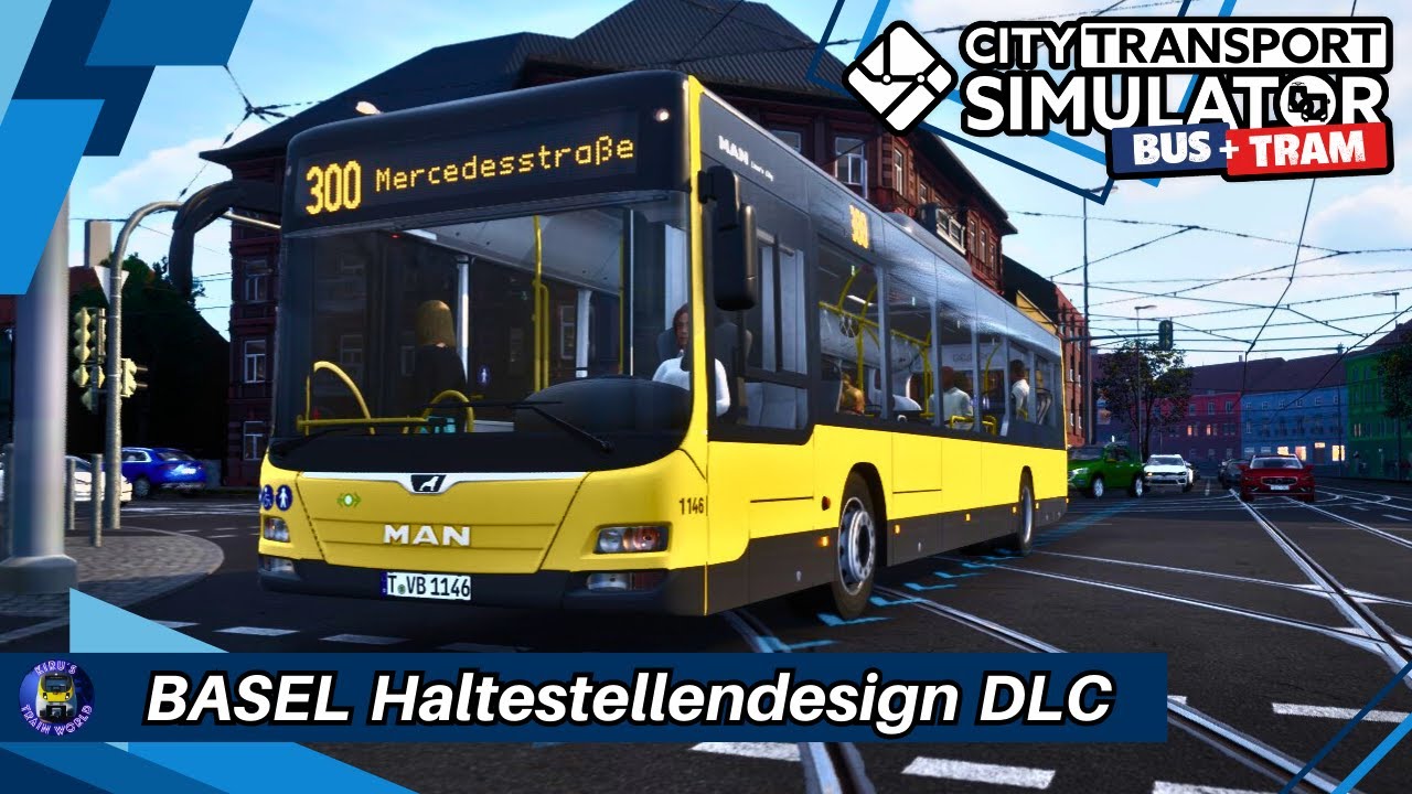 BASEL DLC für Tramau! | City Transport Simulator | Linie 300 | 🔊 ANSAGEN 🔊 | CTS