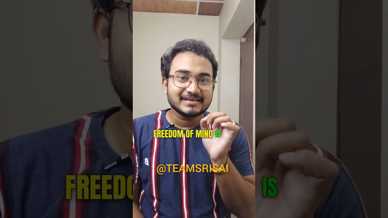 Freedom Of Mind Is The Real Freedom||Freedom Of Mind Is The Real Freedom||