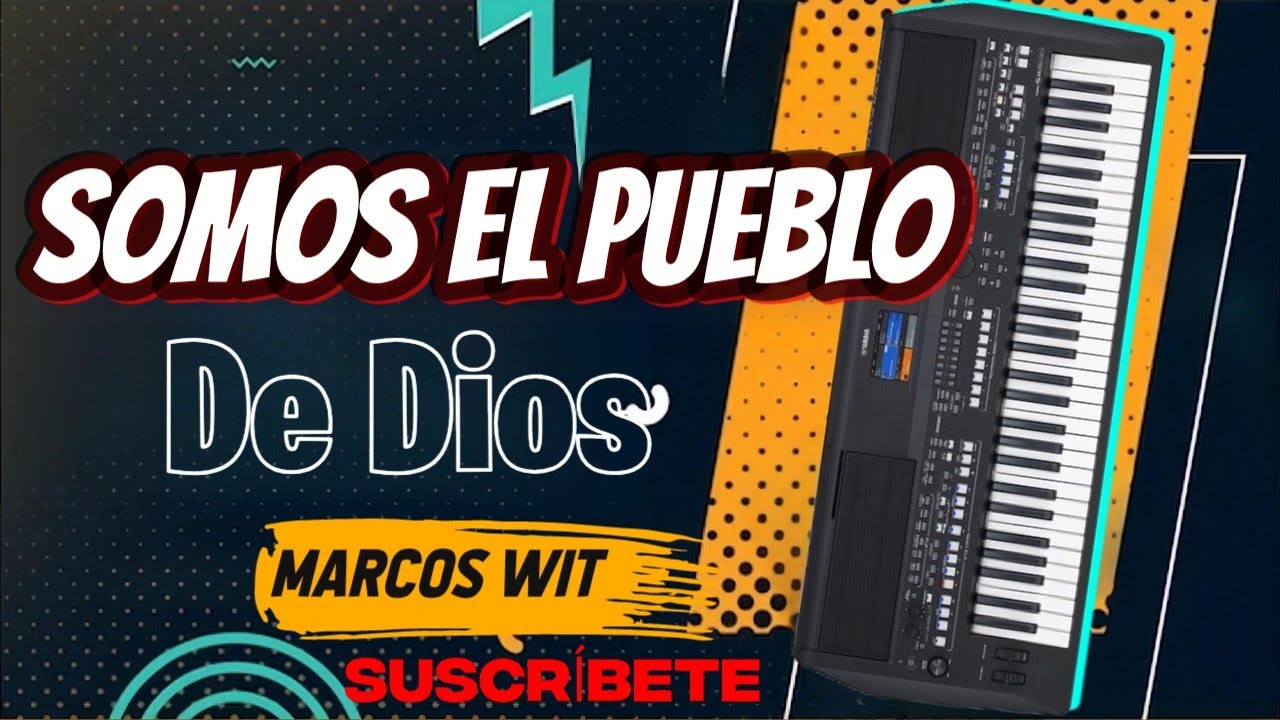 Somos el pueblo de Dios ritmo standar para Yamaha 483
