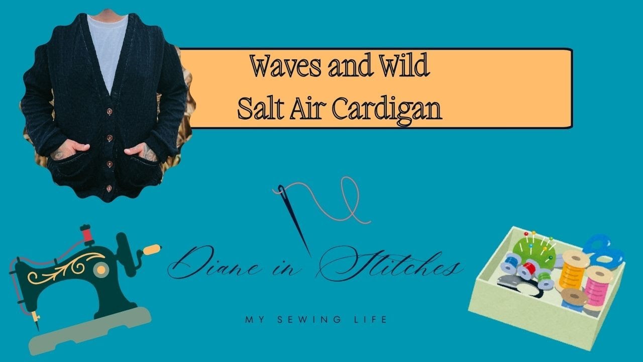 Vlog 7 - Salt Air Cardigan by Waves and Wild / Local Walks / 