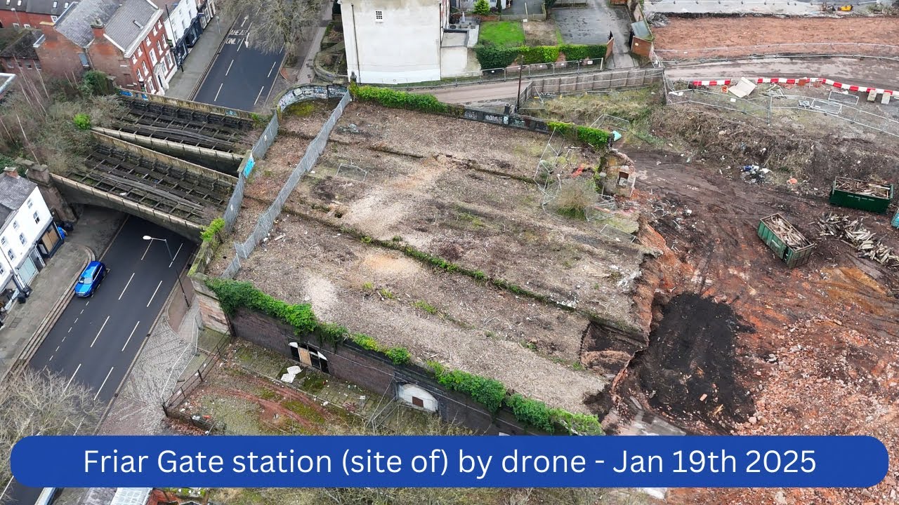 Friargate railway station Derby (site of) Constant Flow by drone. Part 5 Jan 19th 2025 | 4K
