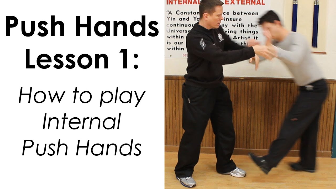 Internal Push Hands Lesson 1