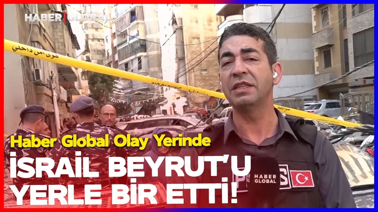 İSRAİL BEYRUT'U YERLE BİR ETTİ! Haber Global Olay Yerinde