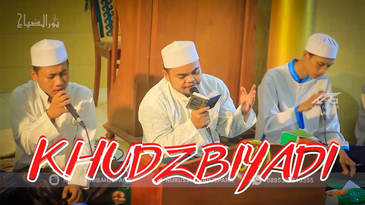 MBAH DAWUD || KHUDZBIYADI || NURUSSHOBAH JEPARA