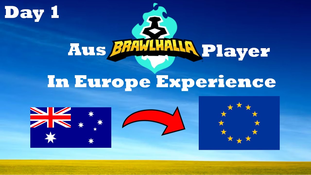 Australian tries EU Brawlhalla (Day 1)