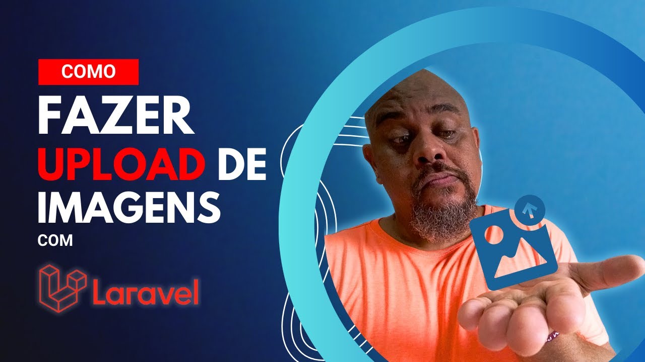 Como fazer UPLOAD de imagens com Laravel, salvar no Banco de Dados e exibir a foto na tela #laravel