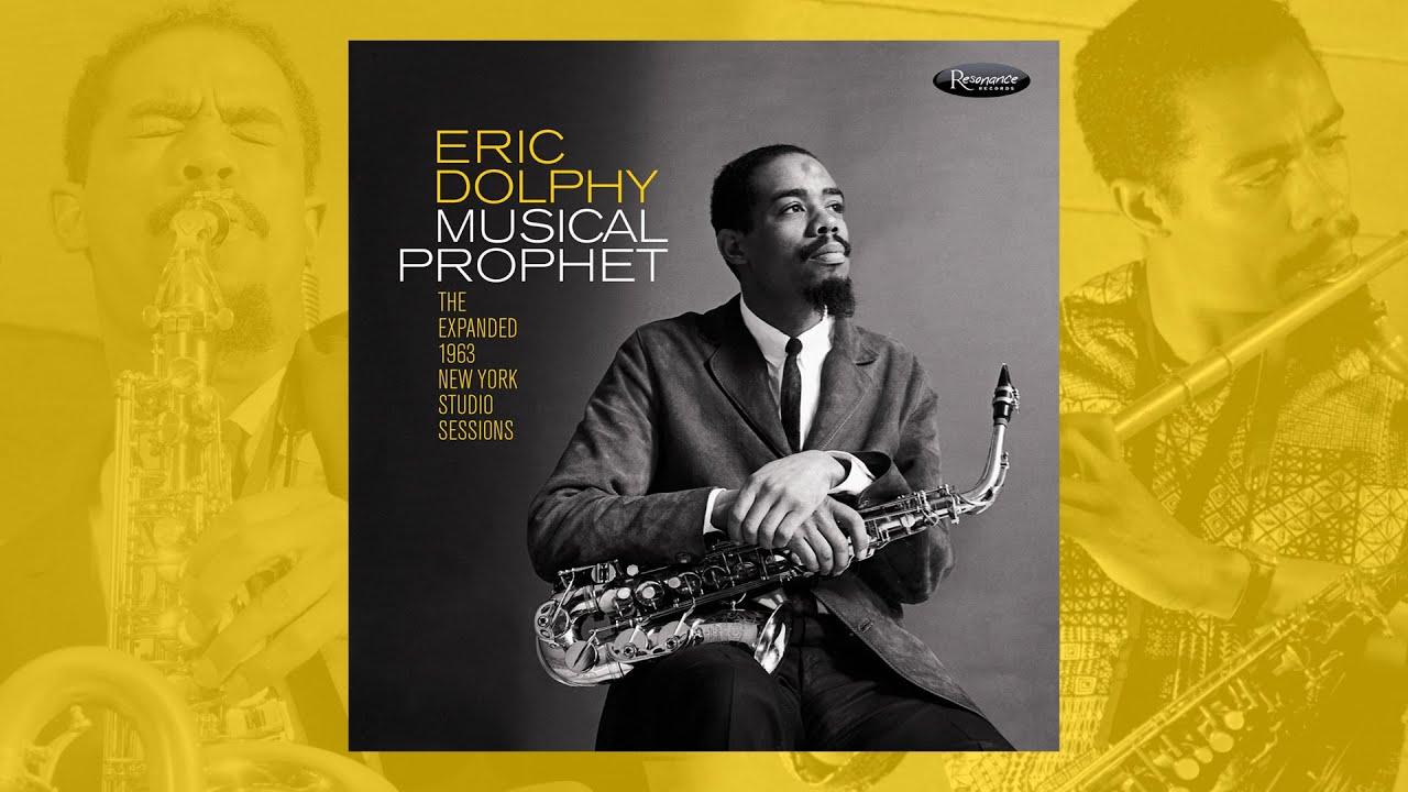 Eric Dolphy - Musical Prophet: The Expanded 1963 New York Studio Sessions (The Story)
