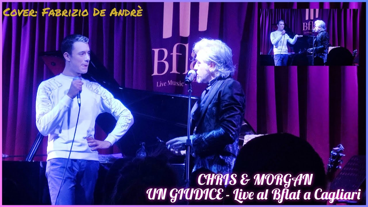 CHRIS & MORGAN - UN GIUDICE (Live al Bflat a Cagliari)