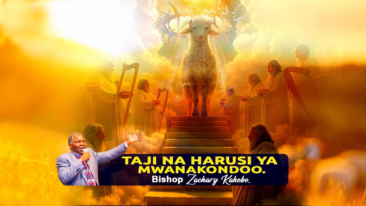 Taji na harusi ya Mwanakondoo - Bishop Zachary Kakobe 