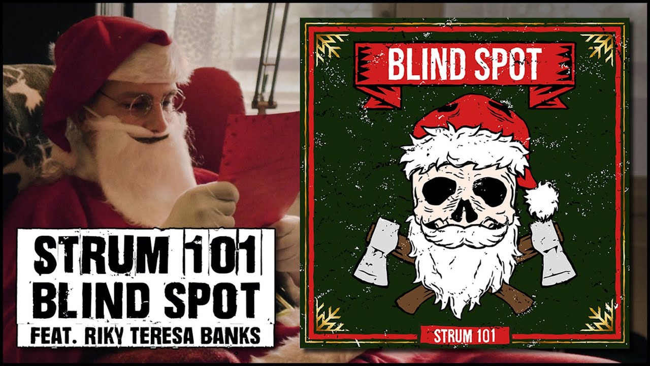 Strum 101 - Blind Spot (feat. Riky Teresa Banks)