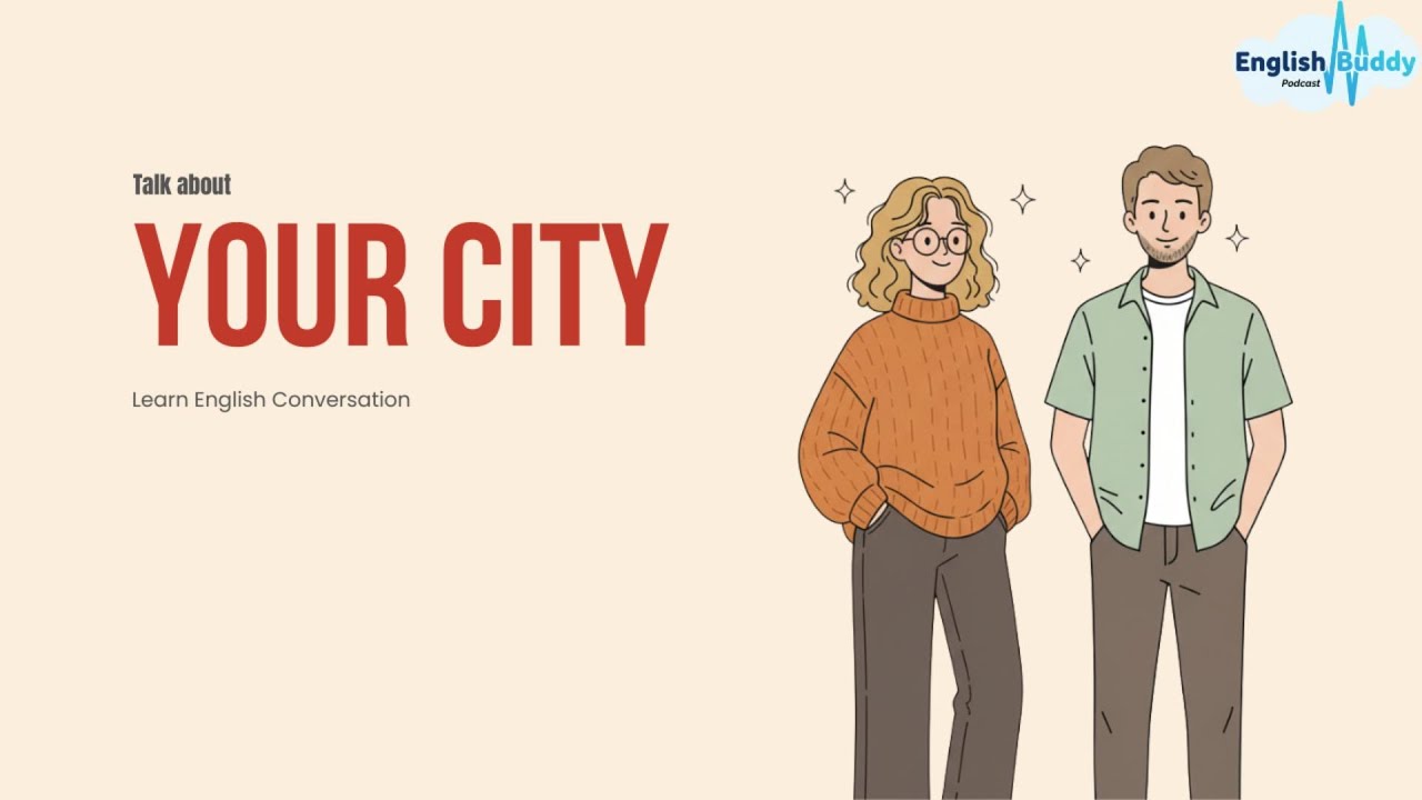 Talking about Your Hometown in English 🏠 | English Speaking Practice | Learn English Podcast