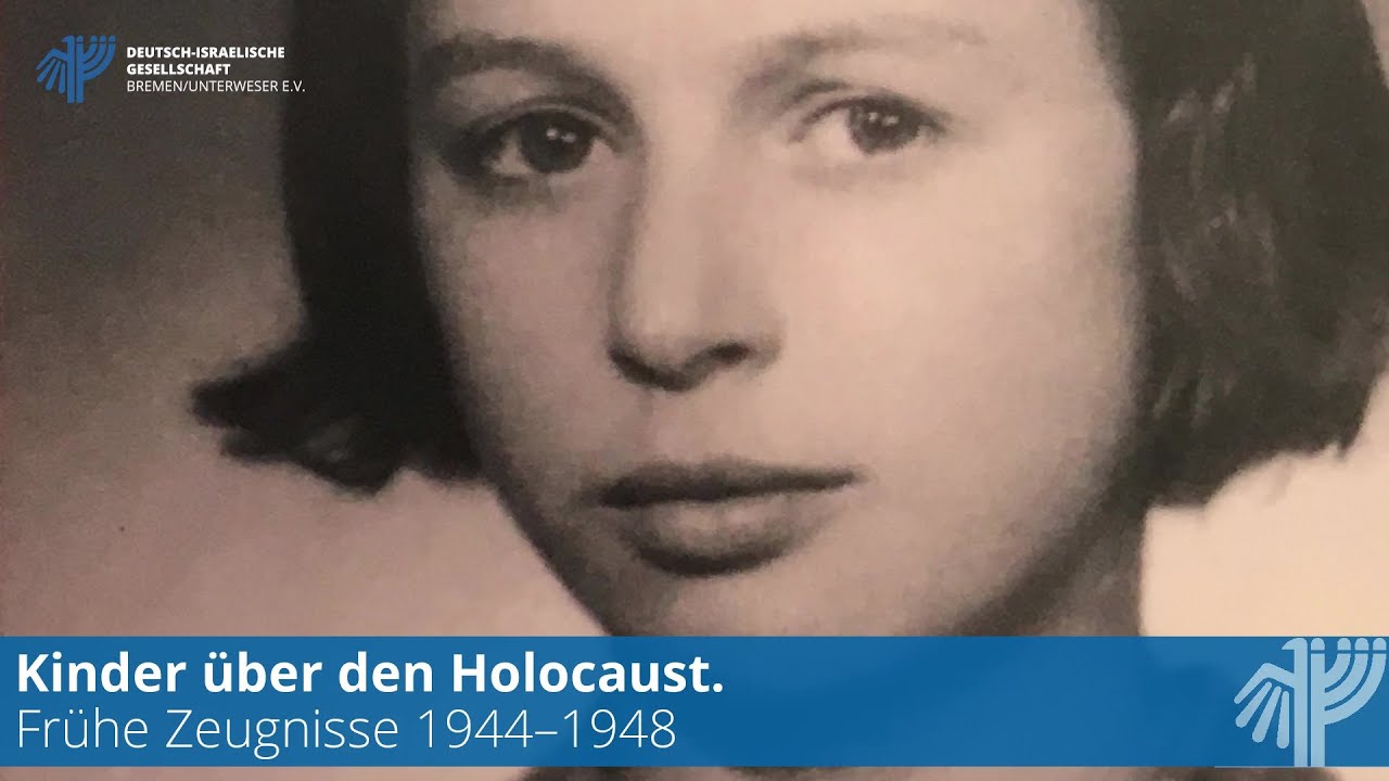 Kinder über den Holocaust. Frühe Zeugnisse 1944 - 1948