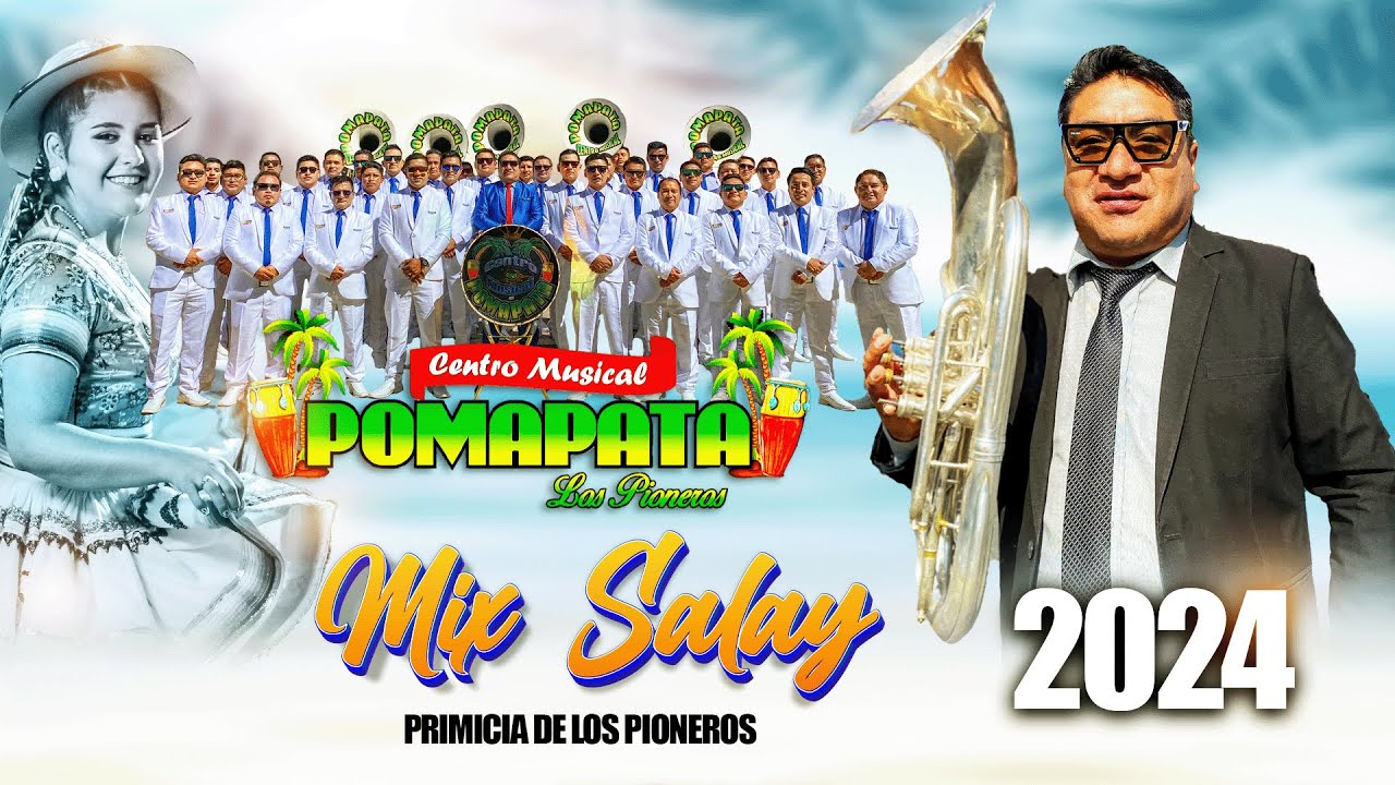 Mix Salay Moderno 2024 - Centro Musical Pomapata 